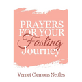 Prayers for your Fasting Journey