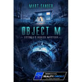Object M: Estonia's Buried Mystery