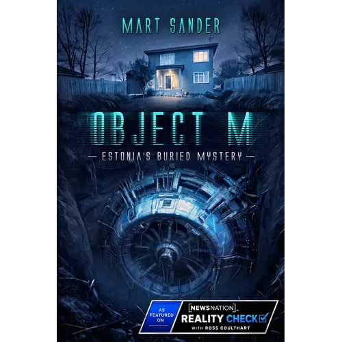 Object M: Estonia's Buried Mystery