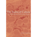 The Stains of Culture: An Ethno-Reading of Karaite Jewish Women