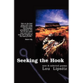 Seeking the Hook: New & Selected Poems