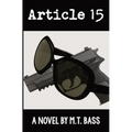 Article 15: A Griffith Crowe Novel