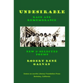 Undesirable: Race and Remembrance - New & Selected Poems