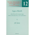 Logica Morelli: Edited from the Manuscripts with an Introduction, Notes and Indices