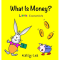 What Is Money? Personal Finance for Kids: Kids Money, Kids Education, Baby, Toddler, Children, Savings, Ages 3-6, Preschool-kindergarten