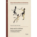 Body and KI in Gicheon: Practices of Self-Cultivation in Contemporary Korea