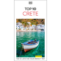 DK Top 10 Crete: Top 10 Lists for Your Perfect Trip, Plus an All-Weather Folded Map