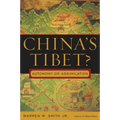 China's Tibet?: Autonomy or Assimilation