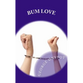 Bum Love