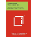 Problems of Consciousness: Transactions of the Second Conference, March 19-20, 1951