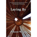 Laying By