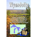 Wyandotte: The Story Of A Namesake 1649-1818