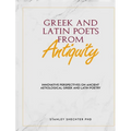Greek and Latin Poets from Antiquity