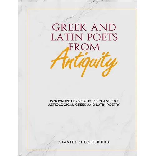 Greek and Latin Poets from Antiquity