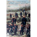 The Musketry Instructions for the German Infantry 1887: (Schiessvorshrift fur die Infanterie) Translated for the intelligence Division War Office
