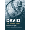 David: The Divided Heart