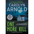One More Kill: A completely unputdownable pulse-pounding serial killer thriller