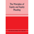 The principles of equity and equity pleading