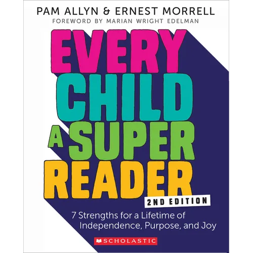 Every Child a Super Reader, 2nd Edition