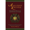 Adelphon Kruptos: The Secret Ritual of the Knights of Labor