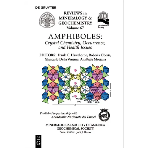 Amphiboles: Crystal Chemistry, Occurrence, and Health Issues