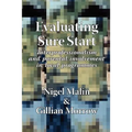 Evaluating Sure Start: Interprofessionalism and Parental Involvement in Local Programmes