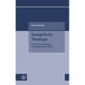 Evangelische Theologie: Eine Selbstverstandigung in Enzyklopadischer Absicht