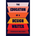 The Education of a Design Writer