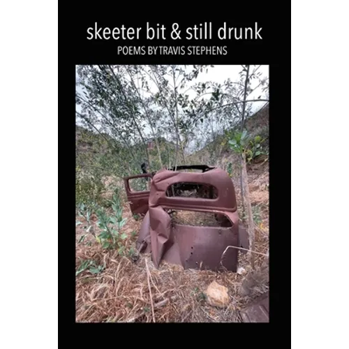 skeeter bit & still drunk