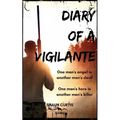Diary of a Vigilante