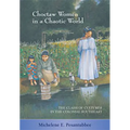 Choctaw Women in a Chaotic World: The Clash of Cultures in the Colonial Southeast