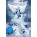 The Gospel of Science: Mind-blowing New Science on Ancient Truths to Heal Our Stress, Lives, and Planet