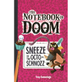 Sneeze of the Octo-Schnozz