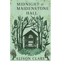 Midnight at Maidenstone Hall