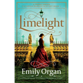 Limelight: A spellbinding Victorian murder mystery