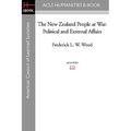 The New Zealand People at War: Political and External Affairs