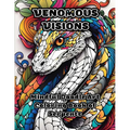 Venomous Visions: Mindful Doodle Art Coloring Book of Serpents