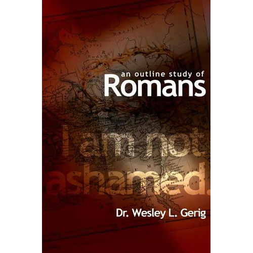 An Outline Study of Romans