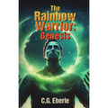 The Rainbow Warrior: Genesis