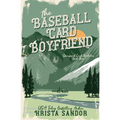 The Baseball Card Boyfriend: Special Edition Cover