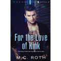 For the Love of Kink