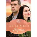We'll Meet Again