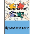 The Nurtured Path Curriculum Book