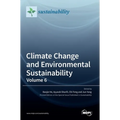 Climate Change and Environmental Sustainability: Volume 6