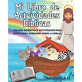 Mi Libro de Actividades Biblicas: Las mejores actividades para que los niños aprendan sobre la Biblia