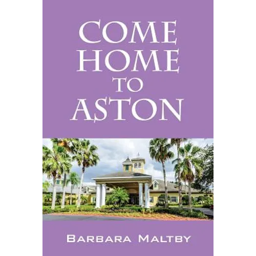 Come Home to Aston - Paperback