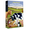 Todas Las Criaturas Grandes Y Pequeñas: Aventuras Y Desventuras de Un Veterinario En La Campiña Inglesa / All Creatures Great and Small