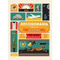 Recordmania: Atlas of the Incredible