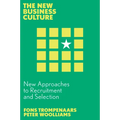 New Approaches to Recruitment and Selection