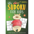 Sudoku For 3rd Graders: 4x4 Sudoku Puzzle Books For Kids, Boys, Girls Large Print - The Beginners Brain Games For Weekend or Travel